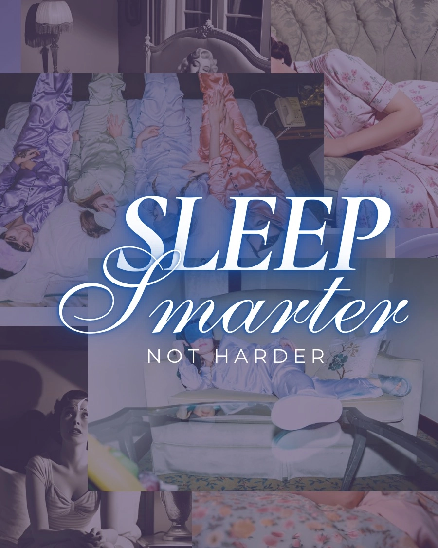 Sleep smarter